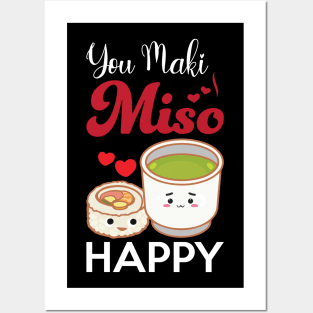 You Maki Me So Happy - Sushi Posters and Art